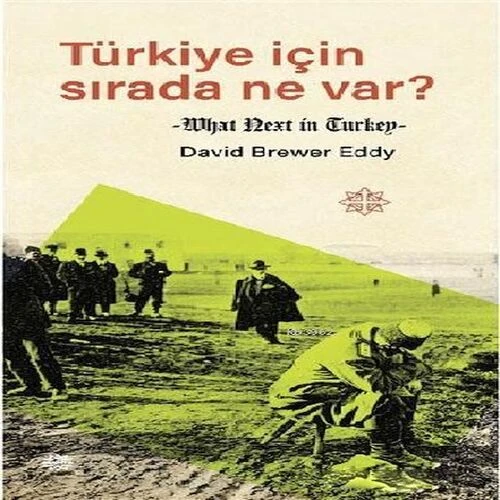 Türkiye İçin Sırada Ne Var? ürün görseli