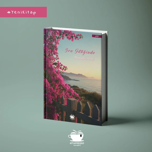 SEN GİTTİĞİNDE