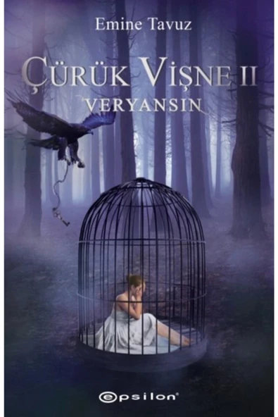 Çürük Vişne 2- Veryansın-Emime Tavuz Epsilon