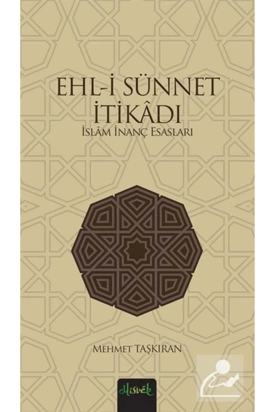 Ehli Sünnet İtikadı Mehmet Taşkıran Misvak neşriyat