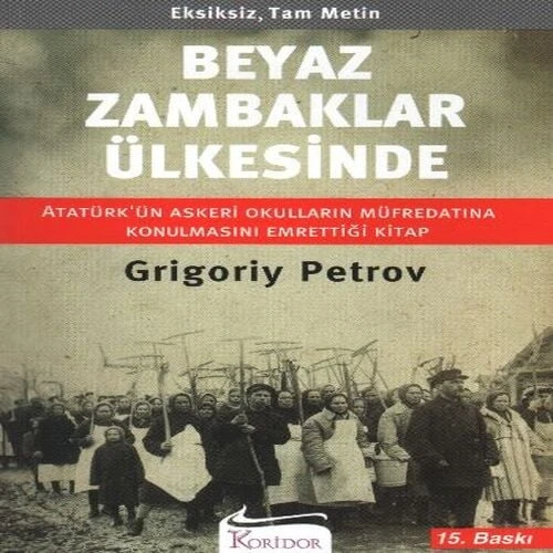 Beyaz Zambaklar Ülkesinde - 1