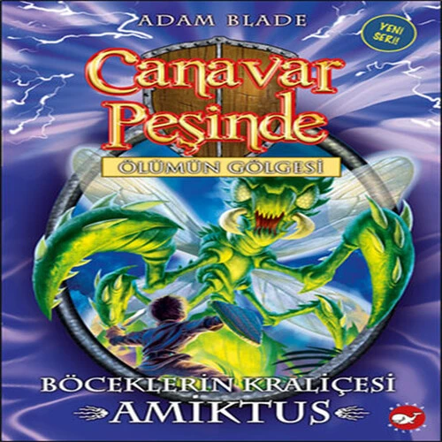 Canavar Peşinde 30 - Böceklerin Kraliçesi Amiktus ürün görseli