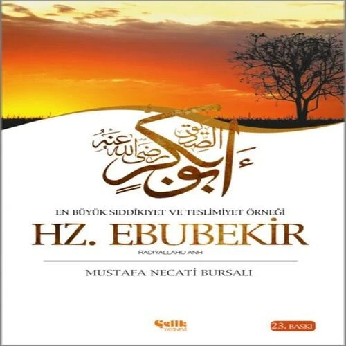En Büyük Sıddikıyet ve Teslimiyet Örneği Hz. Ebubekir ürün görseli