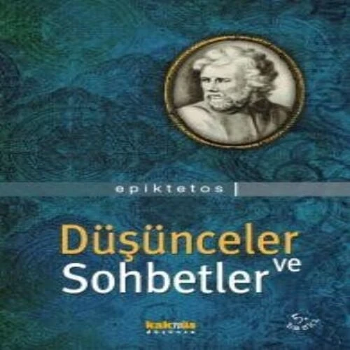 Düşünceler ve Sohbetler Epiktetos ürün görseli