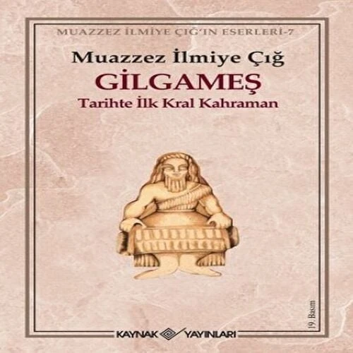 Gilgameş Tarihte İlk Kral Kahraman ürün görseli