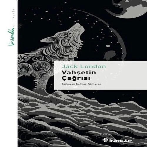 Vahşetin Çağrısı - Livaneli lığı