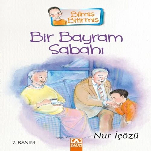 Bilmiş Bitirmiş - Bir Bayram Sabahı ürün görseli