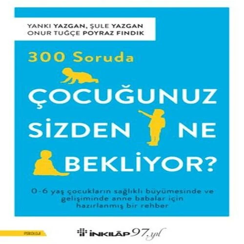 300 Soruda Çocuğunuz Sizden Ne Bekliyor? ürün görseli