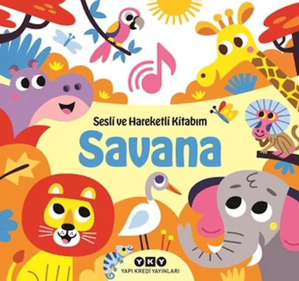 Sesli ve Hareketli Kitabım - Savana (Ciltli) ürün görseli
