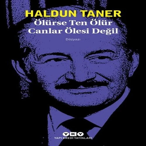 Ölürse Ten Ölür Canlar Ölesi Değil ürün görseli