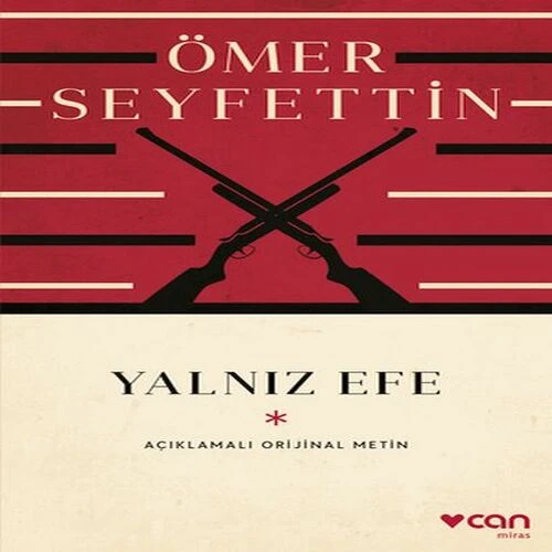 Yalnız Efe (Açıklamalı Orijinal Metin) ürün görseli