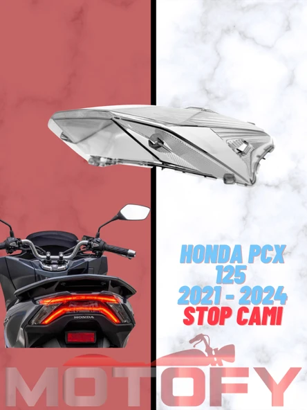 HONDA PCX 125 2021 2024 STOP CAMI ŞEFFAF ürün görseli