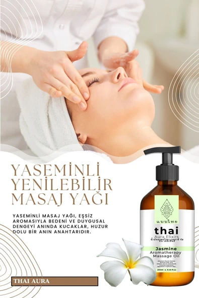 Thaialura Thai Aura 200ml Yenilebilir Yaseminli Etkili Spa Masaj Yağı Rahatlatıcı Nemlendirici - 4