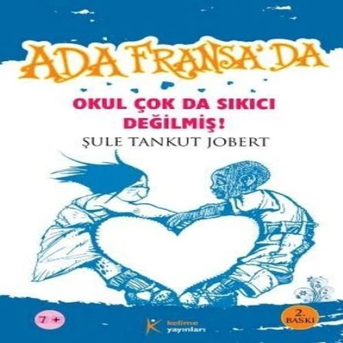 Ada Fransa’da - Okul Çok da Sıkıcı Değilmiş ürün görseli