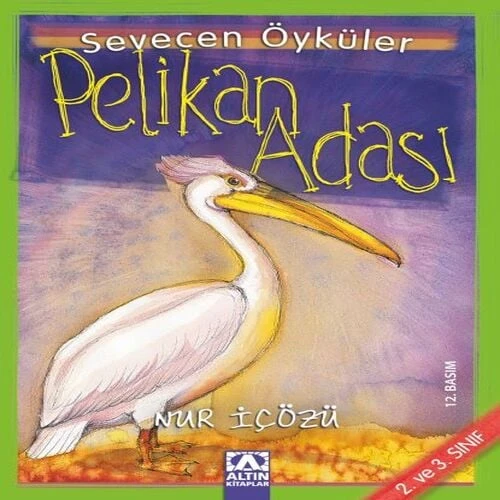 Pelikan Adası - Sevecen Öyküler ürün görseli