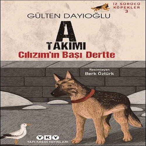 İz Sürücü Köpekler 3 – A Takımı – Cılızım’ın Başı Dertte ürün görseli
