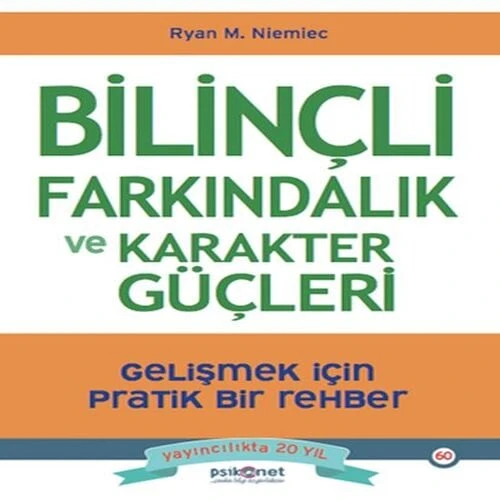 Bilinçli Farkındalık ve Karakter Güçleri ürün görseli