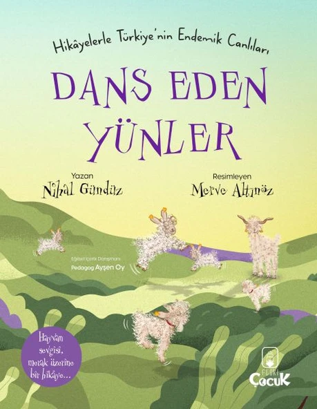 Dans Eden Yünler - Hikâyelerle Türkiye'nin Endemik Canlıları ürün görseli