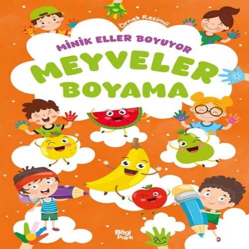 Minik Eller Boyuyor – Meyveler Boyama Kitabı (Örnek li) ürün görseli