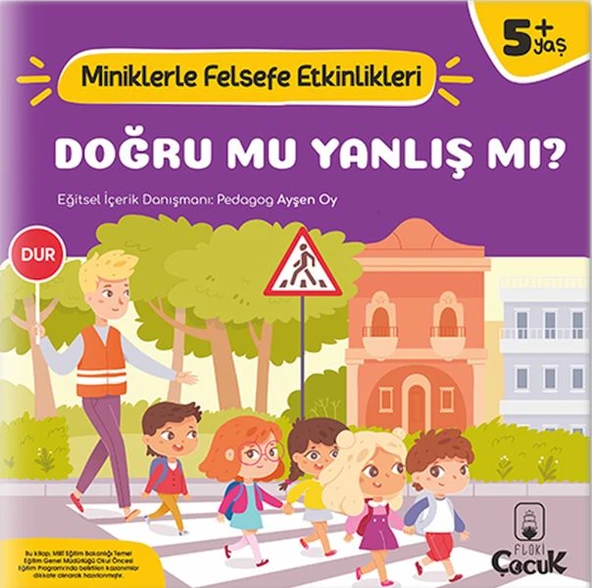 Doğru Mu, Yanlış mı? - Miniklerle Felsefe Etkinlikleri ürün görseli