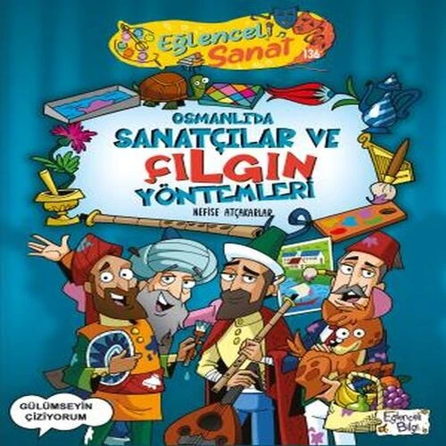 Osmanlıda Sanatçılar ve Çılgın Yöntemleri ürün görseli