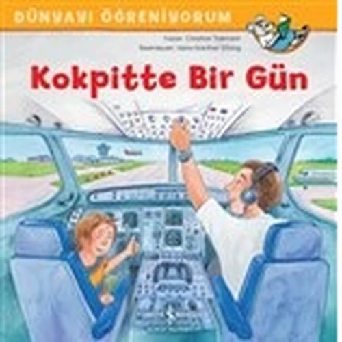 Kokpitte Bir Gün - Dünyayı Öğreniyorum ürün görseli