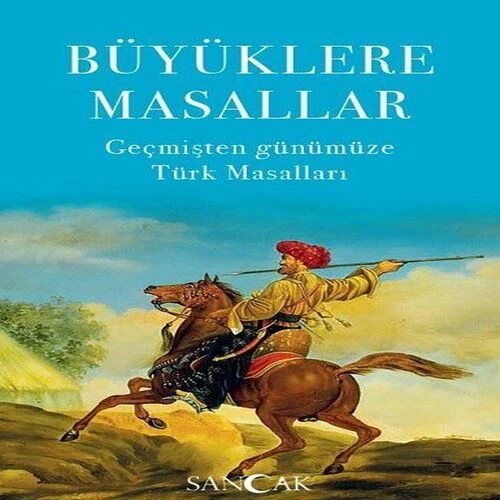 Büyüklere Masallar - Geçmişten Günümüze Türk Masalları ürün görseli