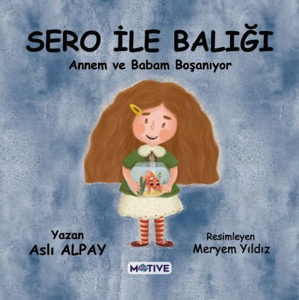 Sero ile Balığı Annem ve Babam Boşanıyor ürün görseli