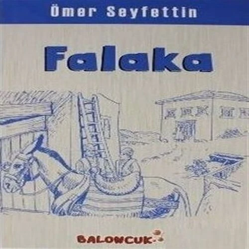 Çocuklar İçin Ömer Seyfettinden Seçmeler - Falaka ürün görseli