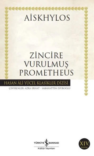 Zincire Vurulmuş Prometheus - Hasan Ali Yücel Klasikleri ürün görseli