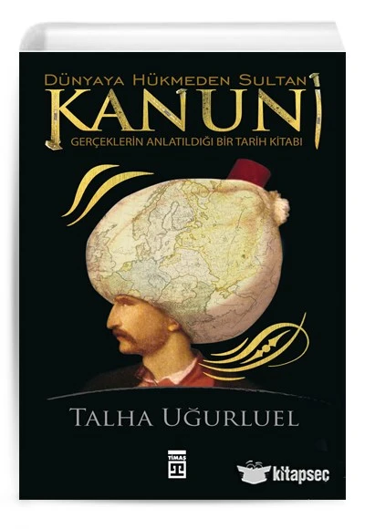 KANUNİ DÜNYAYA HÜKMEDEN SULTAN TİMAŞ YAYINLARI(İKİNCİ EL KULLANILMIŞ