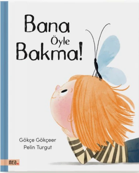 Bana Öyle Bakma ürün görseli