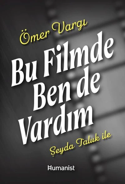 Bu Filmde Ben de Vardım ürün görseli
