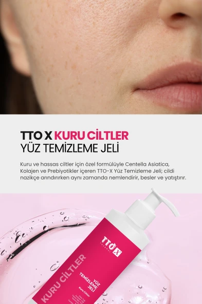 TTO-X Yüz Temizleme Jeli – Kuru Ciltler 200 ml - 2