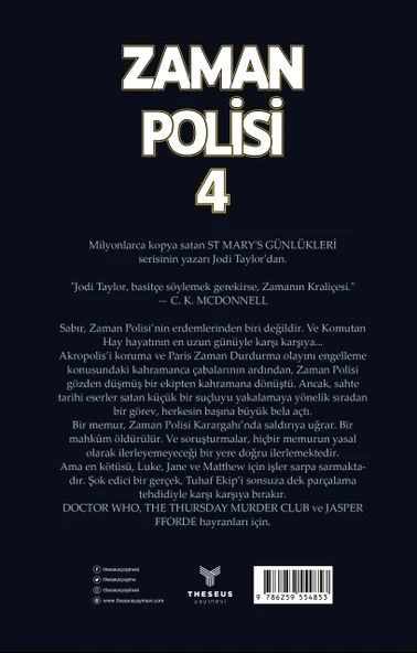 Zaman Polisi 4 - Zamanı Geldi - Jodi Taylor - Theseus Yayınevi - - Resim 2