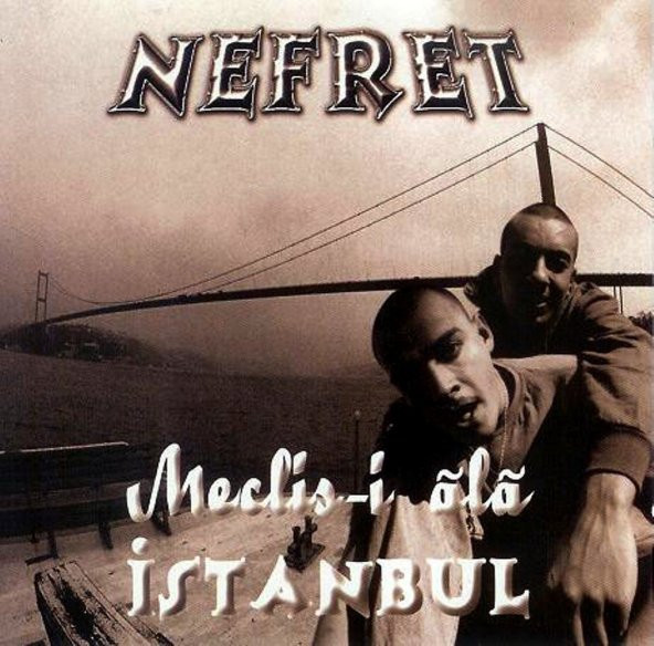 NEFRET (CEZA VE DR. FUCHS) - MECLİS-İ ALA İSTANBUL (CD)