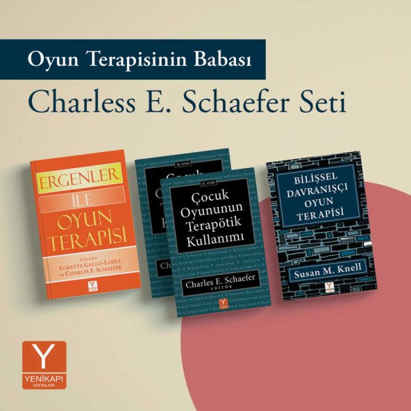 SCHAEFER Oyun Terapi Kitapları Seti (4 Kitap + Söyleşiler) - 2