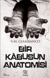 Bir Kabusun Anatomisi