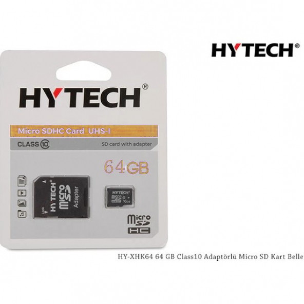 Hytech HY-XHK64 64 GB CLASS10 Adaptörlü Micro Sd Kart Bellek