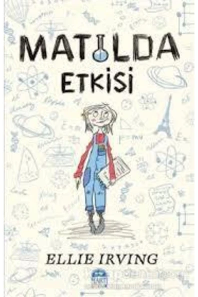 Martı Çocuk Yayınları Matilda Etkisi kitabı - Ellie Irving - Martı Çocuk Yayınları