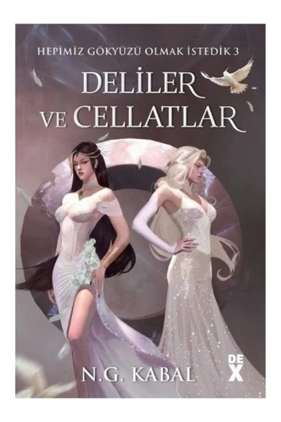 Dex Yayınevi Hgoi 3 Deliler Ve Cellatlar