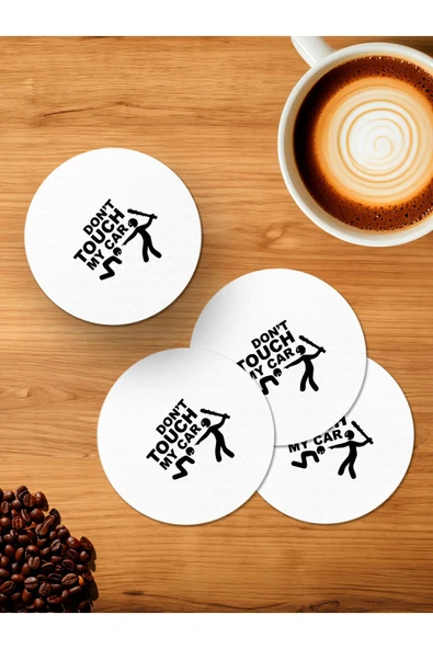 Panorama Ajans Don't Touch My Car 4'lü Ahşap Bardak Altlığı ürün görseli 1