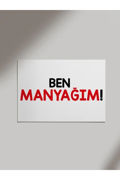 Panorama Ajans Komik Sözlü Manyağım Ahşap Poster Tablo ürün görseli 1