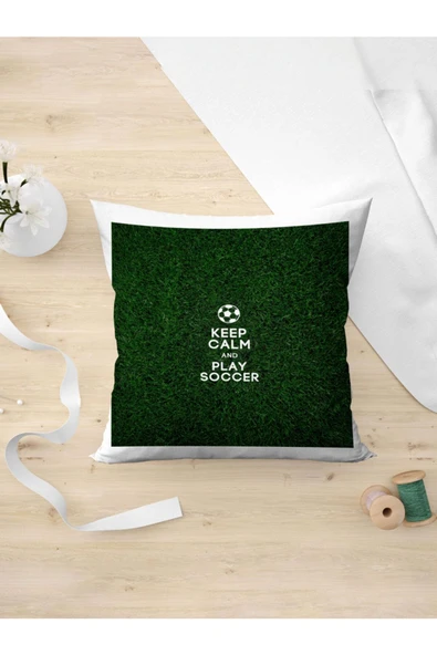 Panorama Ajans Futbol Severlere Özel Sakin Ol Ve Futbol Oyna Play Soccer Yastık Kılıfı ürün görseli 1