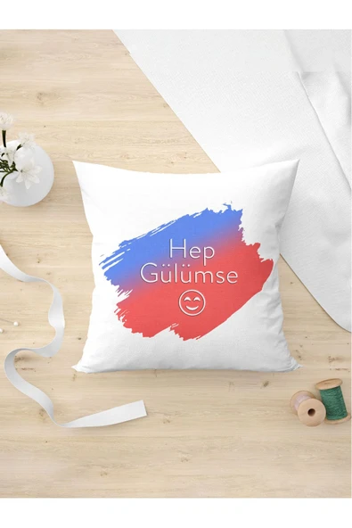 Panorama Ajans Arkadaşa Yakın Arkadaşa Sevgiliye Özel Hep Gülümse Tasarım Yastık Kılıfı ürün görseli 1