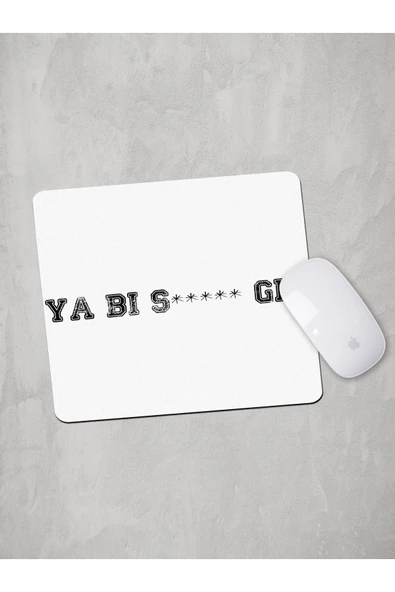 Panorama Ajans Ya Bi Git Tasarımlı Mouse Pad ürün görseli 1