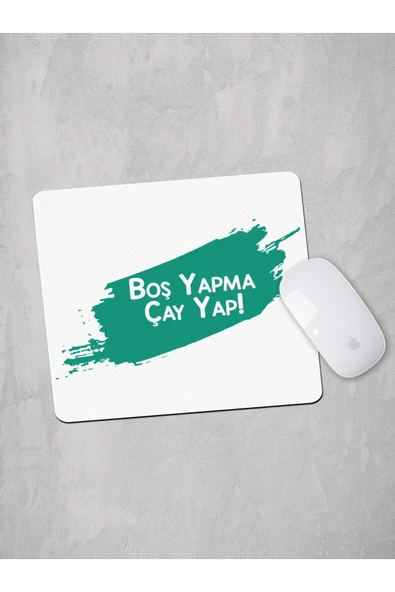 Panorama Ajans Çay Yap Sözlü Mouse Pad