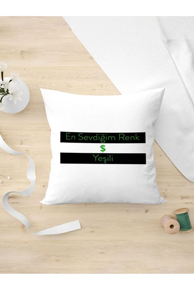 Panorama Ajans Komik Sözlü Giderli En Sevdiğim Renk Dolar Yeşili Tasarım Oda Dekoru Arkadaşa Kişiye Yastık Kılıfı ürün görseli 1