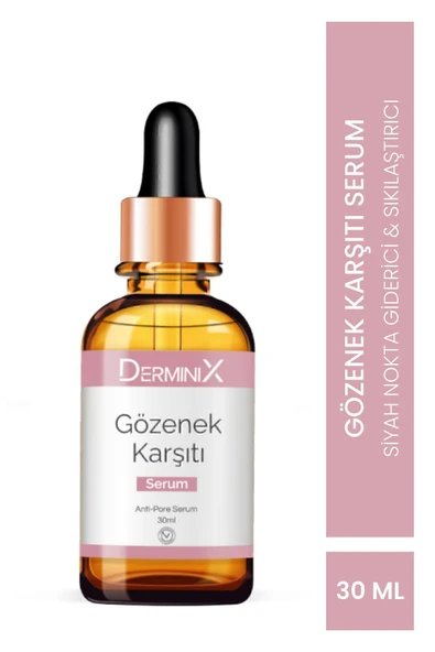 Derminix Gözenek Karşıtı Serum (ANTİ-PORE SERUM)