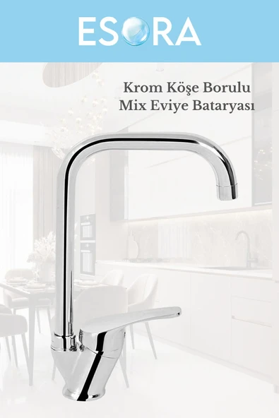 ESORA Köşe Borulu Modern Krom Kaplama Çift Fonksiyonlu Mutfak Eviye Bataryası